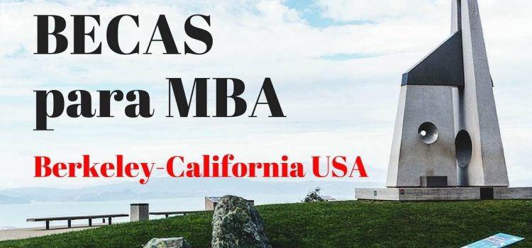 BECAS PARA MBA CALIFORNIA USA