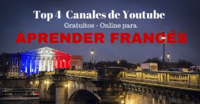 Top 4 de los mejores canales de Youtube para aprender Francés gratuitamente