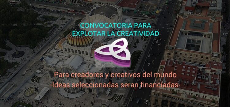 Convocatoria internacional para financiar ideas creativas