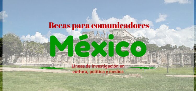 becas Mexico