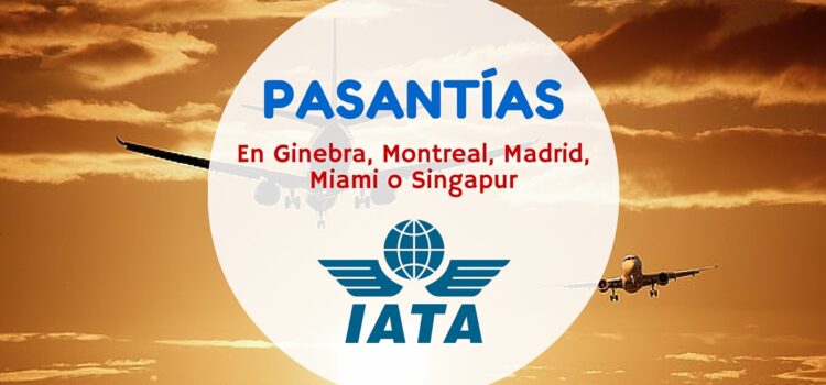Pasantías profesionales con la IATA
