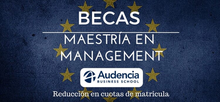 Becas en Francia – «International Master in Management»  MBA