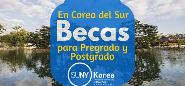Viaja y estudia en Corea Becado – Ideal para Latinoamericanos