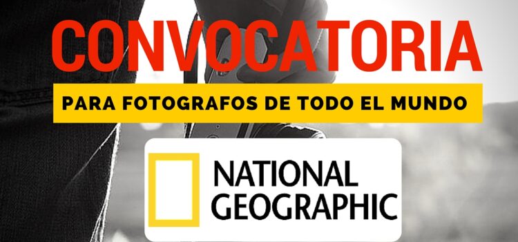 Participa con tu mejor foto en la convocatoria de la National Geographic