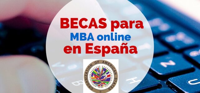 Becas de MBA online en España con la OEA