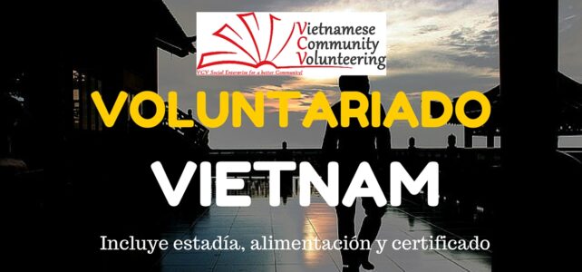 Voluntariado en Vietnam. En el corazón del Sur-Este asiático