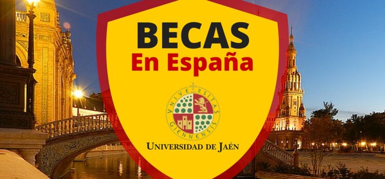 Becas de Maestría en la Universidad de Jaén en España