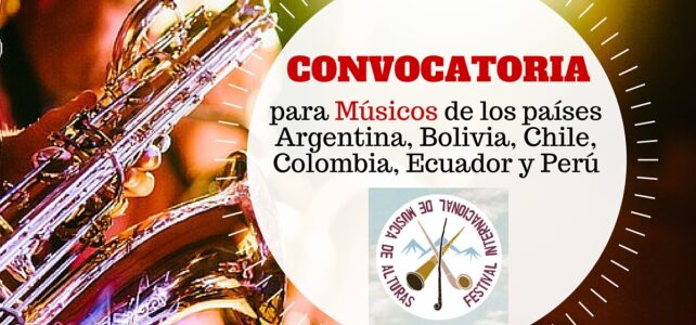 Convocatoria para músicos de países andinos