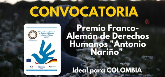 Convocatoria al Premio Franco-Alemán de Derechos Humanos Antonio Nariño