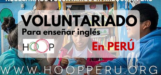 Voluntariado enseñando inglés en Perú con HOOP !