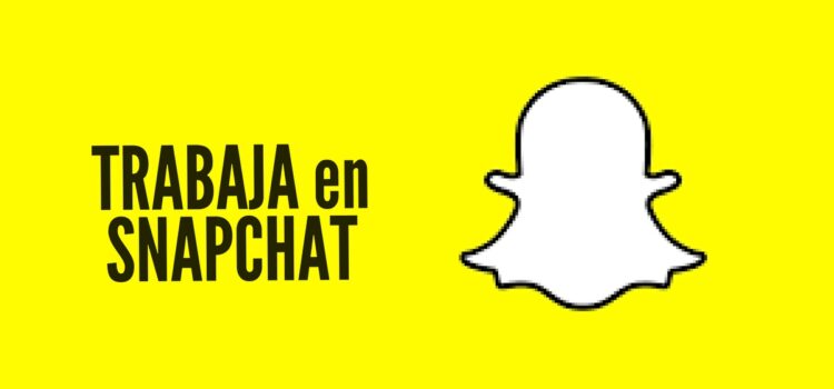 Vacantes laborales con Snapchat