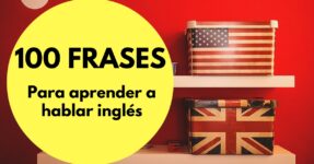 Las 100 mejores frases para aprender a hablar inglés