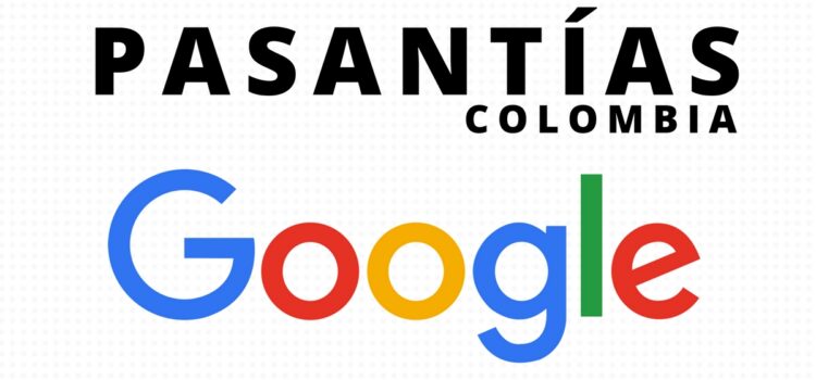 Haz tu pasantía profesional en Google Colombia