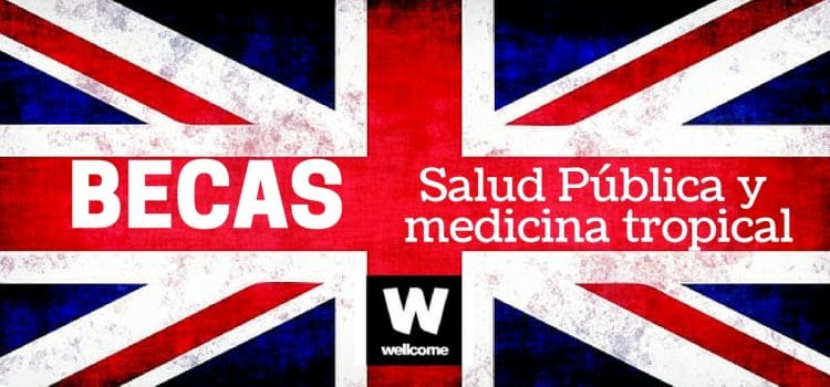 Becas en Salud Pública y Medicina Tropical en el Reino Unido  – Ideal para Latinoamericanos