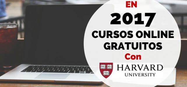 Cursos gratuitos de Harvard para 2017