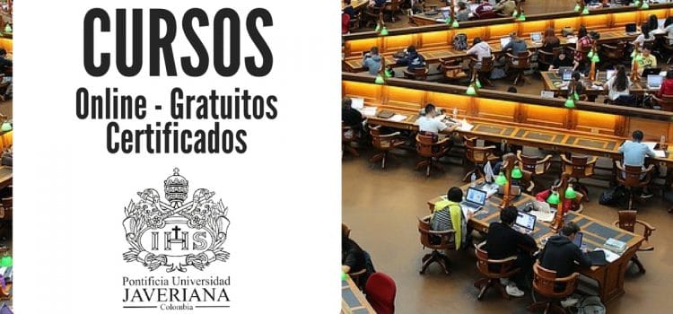 Cursos gratuitos y online impartido por la Universidad Javeriana de Colombia