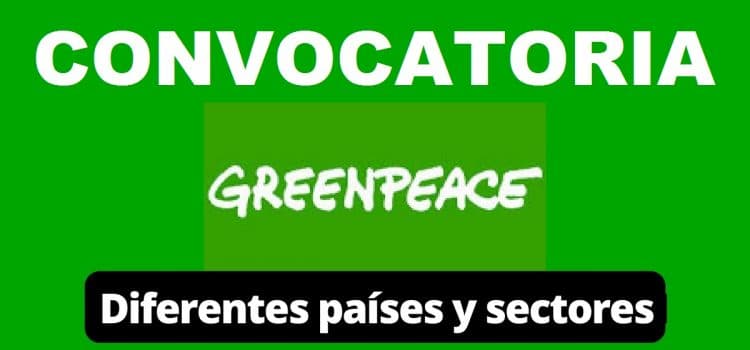 Convocatoria internacional con Greenpeace