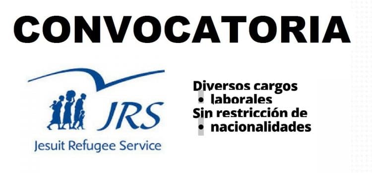 Convocatorias Servicio Jesuita a Refugiados – SJR