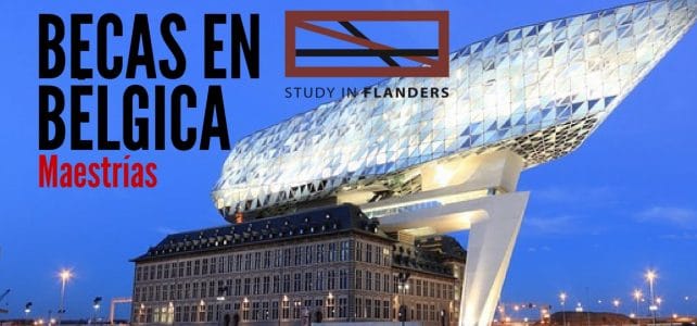 Estudia en Europa – Becas en Bélgica para maestrías
