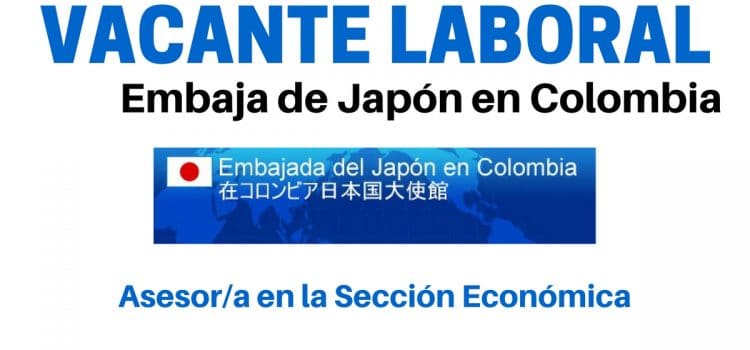 Convocatoria laboral con la Embajada de Japón en Colombia