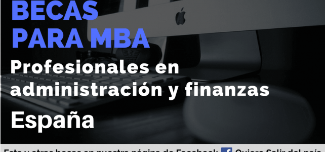 Becas para hacer un MBA en España