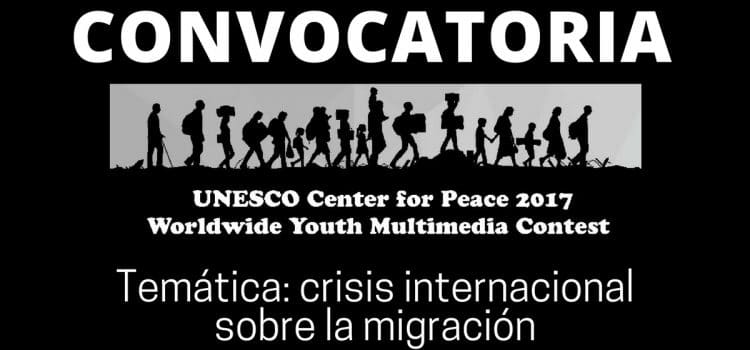 Convocatoria mundial para proyectos juveniles de multimedia con el Centro de la Unesco para la Paz