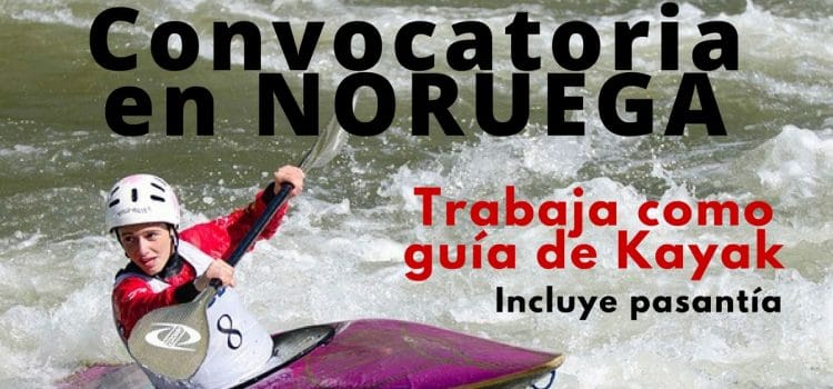 Convocatoria para trabajar como guía de Kayak en Noruega