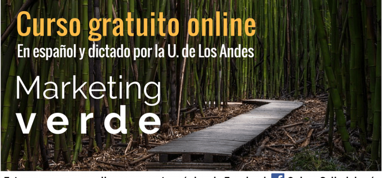 Marketing verde: Curso Online y gratuito ideal para ambientalistas