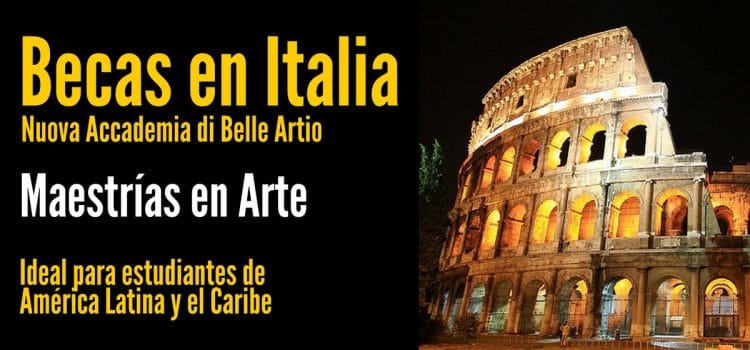 Becas en Italia para maestrías en artes para Latinoamericanos