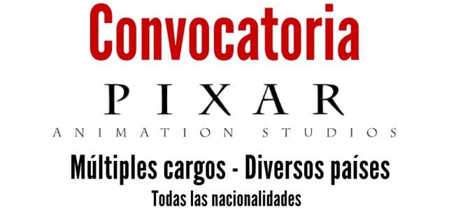 Convocatorias laborales con Pixar