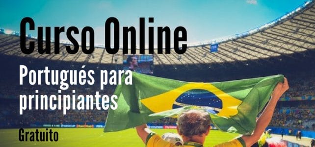 Curso online gratuito para estudiar portugués nivel principiante  