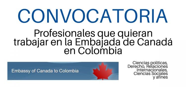 Convocatoria laboral con la Embajada de Canadá en Colombia