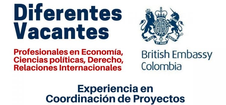 Nuevas oportunidades laborales con la Embajada de Reino Unido en Colombia