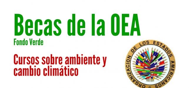 Becas OEA sobre medio ambiente y cambio climático