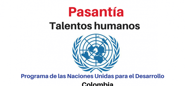Pasantía de talentos humanos con Naciones Unidas
