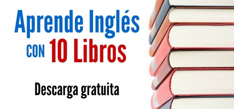 Aprende inglés con estos 10 libros gratuitos