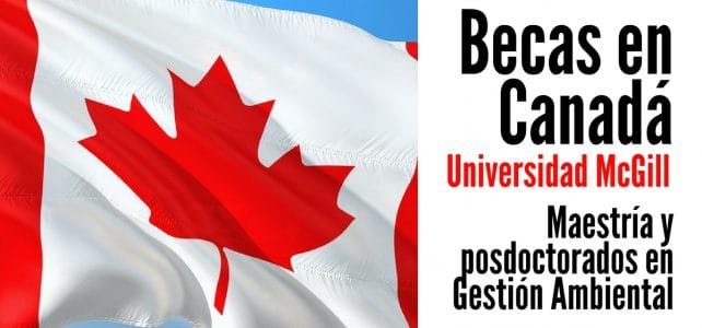 Becas en Canadá para cursar maestrías y posdoctorados