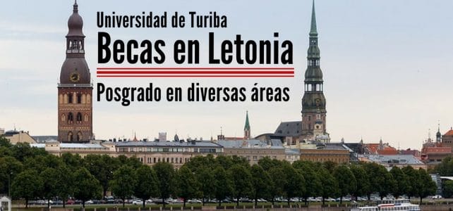 Becas para estudiar posgrados en Letonia