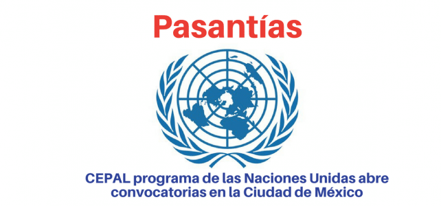 CEPAL programa de las Naciones Unidas abre convocatorias