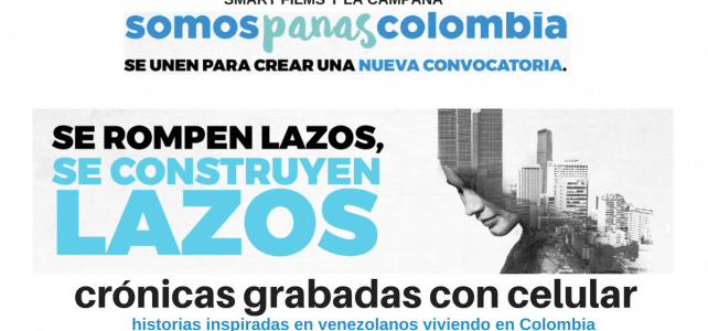 Convocatoria Smart films y campaña SomosPanasColombia