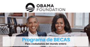 Programa de BECAS completas de la Fundación Obama