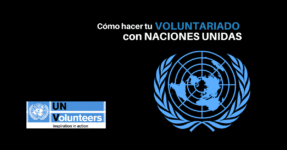 Cómo ser voluntario de las Naciones Unidas? Convocatorias abiertas sin restricción de nacionalidad