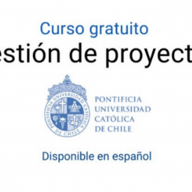 Curso virtual gratuito en español de Gestión de proyectos