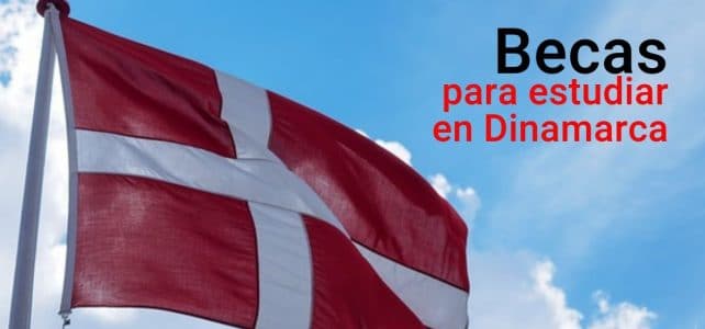 Becas completas del gobierno de Dinamarca para extranjeros