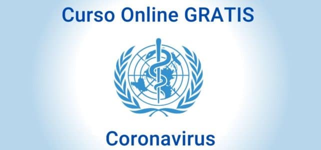 Curso en español : infección por Coronavirus (OMS/WHO)