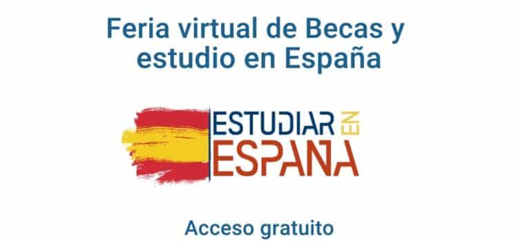 España: Feria virtual de Becas y estudio en España para pregrado y posgrado