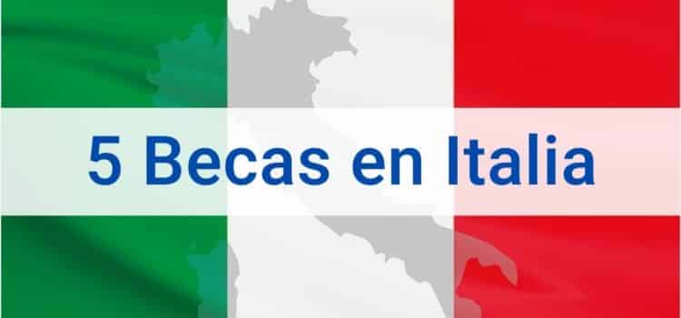 5 Becas en Italia para Latinoamericanos