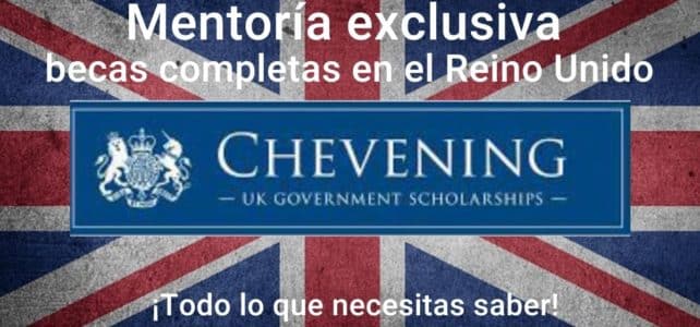 Mentoría : Becas completas para estudiar en el Reino Unido
