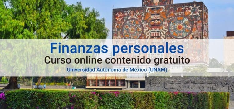 Curso de finanzas personales con UNAM