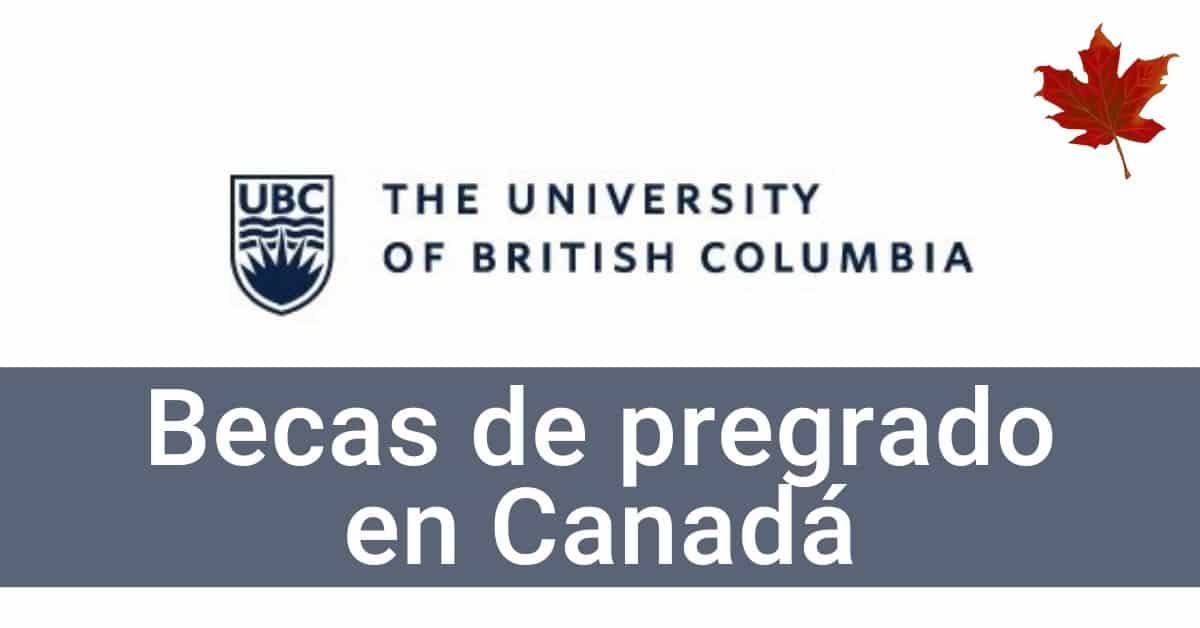 Becas en la Universidad British Columbia de Canadá